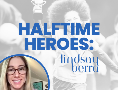 Halftime Heroes: Lindsay Berra